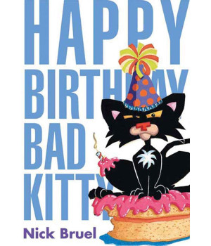 Happy Birthday, Bad Kitty (classic black-and-white edition)