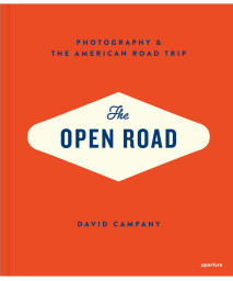 The Open Road: Photography and the American Roadtrip