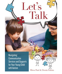 Let's Talk: Navigating Communication Services and Supports for Your Young Child with Autism