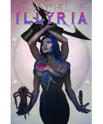 Angel: Illyria-Haunted