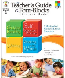 Teachers Guide to the Four-Blocks Literacy Model, Grade 2