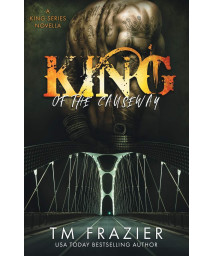 King of the Causeway: A King Series Novella (The King Series)