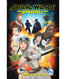 Star Wars Adventures Vol. 1: Heroes of the Galaxy