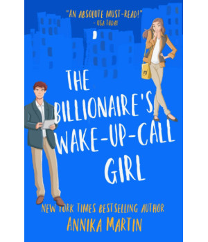 The Billionaire's Wake-up-call Girl (Billionaires of Manhattan)