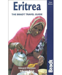 Eritrea, 3rd: The Bradt Travel Guide