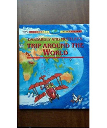 Dastardly and Muttley's Trip Around the World (Fantastic Discoveries)