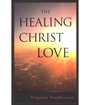 The Healing Christ Love