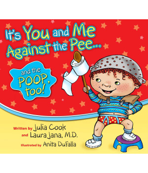 It's You & Me against The Pee... & The Poop Too