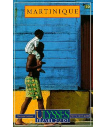 Ulysses Travel Guide Martinique