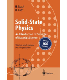 Solid-State Physics: An Introduction to Principles of Materials Science (Advanced Texts in Physics)