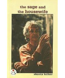 The Sage and the Housewife