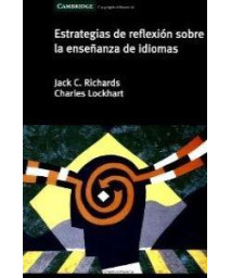 Estrategias de reflexin sobre la enseanza de idiomas (Cambridge de didactica de lenguas) (Spanish Edition)