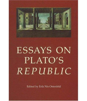 Essays on Plato's Republic (Aarhus Studies in Mediterranean Antiquity)