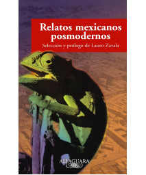 Relatos Mexicanos Posmodernos (Spanish Edition)