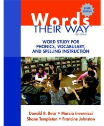 Words Their Way: Word Study for Phonics, Vocabulary, and Spelling Instruction (5th (fifth) Edition) (Words Their Way Series)