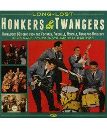 Long-Lost Honkers & Twangers / Various